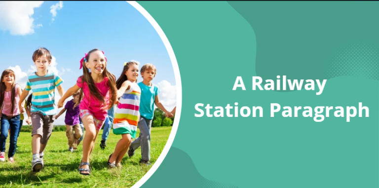 A Railway Station Paragraph