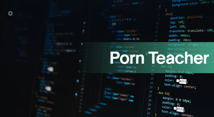 Porn Teacher Porn Teacher